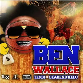 Ben Wallace by Texx