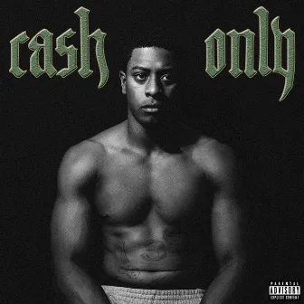 Cash Only by Unknown Artist