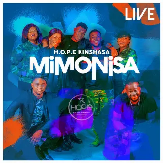 Mimonisa Live by H.O.P.E Kinshasa