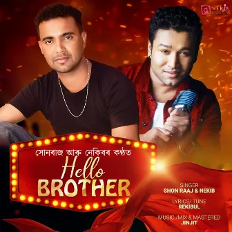 Hello Brother by Shon Raaj