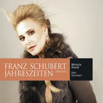 Schubert: Jahreszeiten by Michelle Breedt