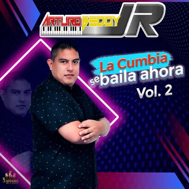 La Cumbia Se Baila Ahora Vol. 2