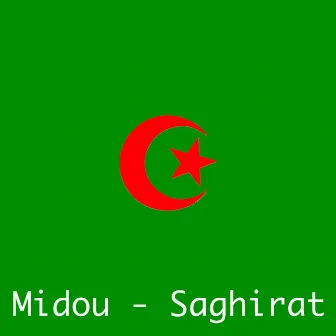 Saghirat by Midou