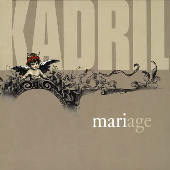 Mariage by Kadril