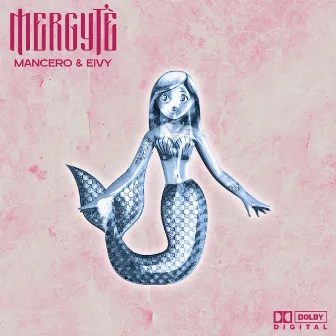 Mergyte by Mancerø