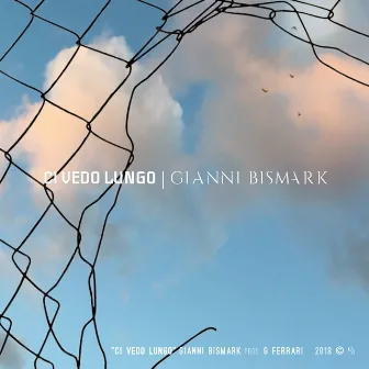 Ci vedo lungo by Gianni Bismark