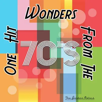 One Hit Wonders from the 70's by Unknown Artist