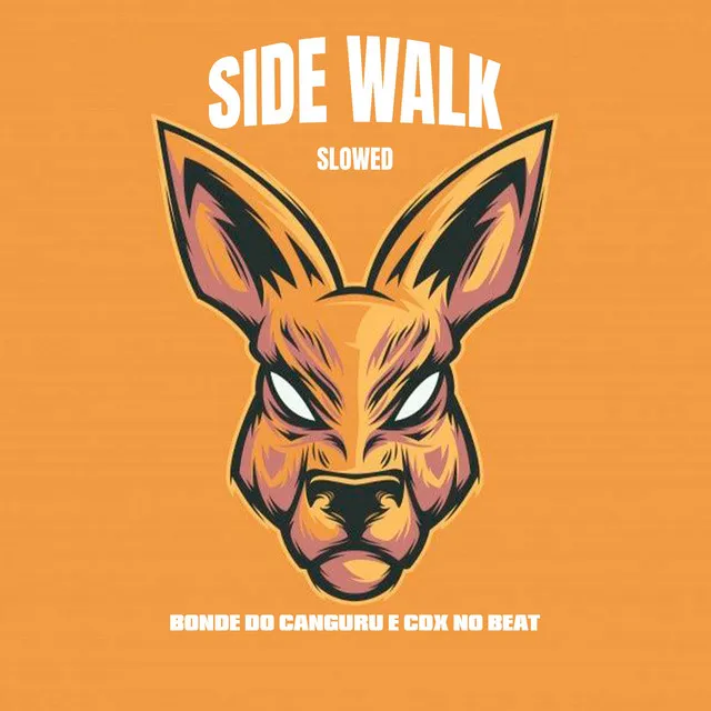 Side Walk - Slowed