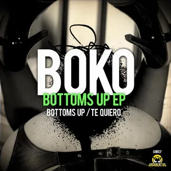 Bottoms Up by Boko