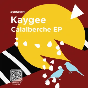 Calalberche EP by Kaygee