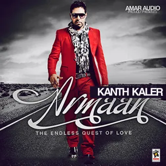 Armaan The Endless Quest of Love by Kanth Kaler