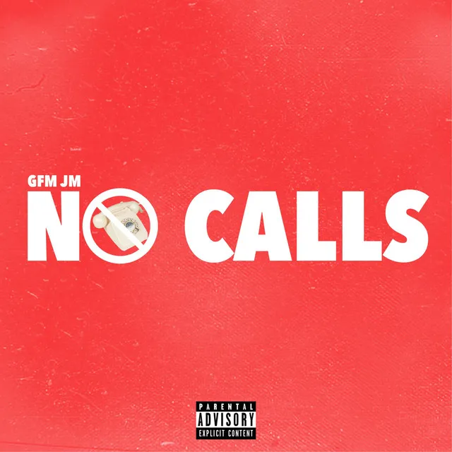 No Calls