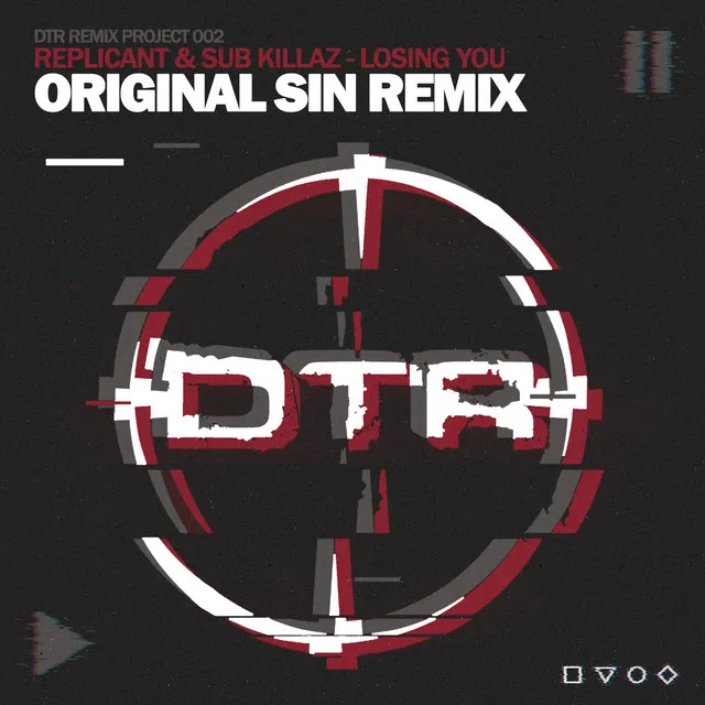 Losing You - Original Sin Remix