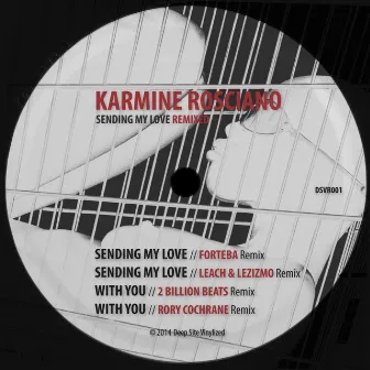 Sending My Love (Remixed) by Karmine Rosciano