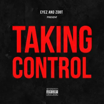 Taking Control by Zdot