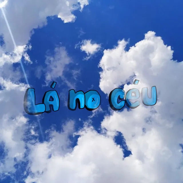 Lá no Céu