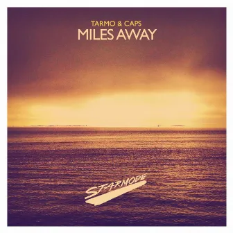 Miles Away by Tarmo