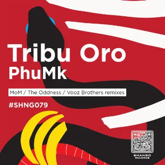 PhuMk by Tribu Oro