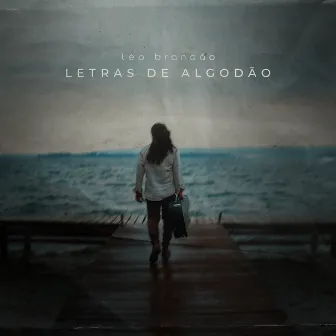 Letras de Algodão by Léo Brandão