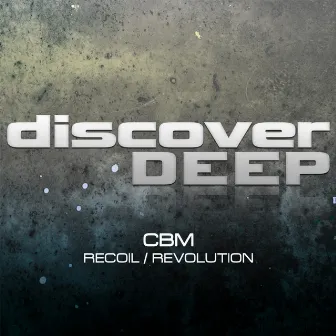 Recoil / Revolution by CBM