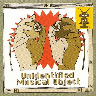 Unidentified Musical Object by UMO