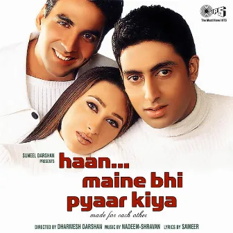 Haan Maine Bhi Pyaar Kiya (Original Motion Picture Soundtrack) by Unknown Artist