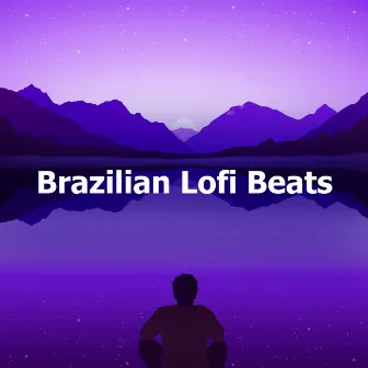 Brazilian Lofi Beats by Brazil Beat