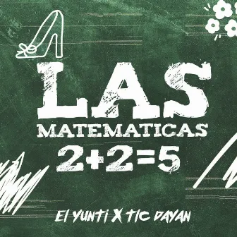 Las Matemáticas by TLC Dayan