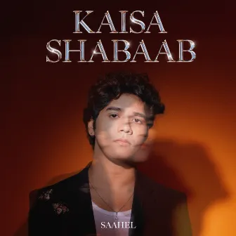 Kaisa Shabaab by Saahel