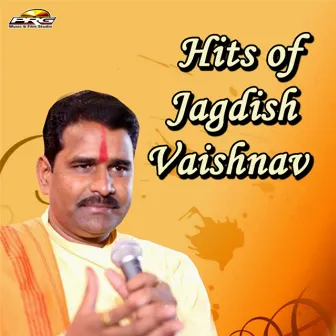 Hits of Jagdish Vaishnav by Jagdish Vaishnav