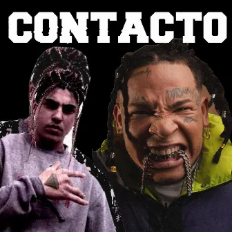 CONTACTO by KIDD X