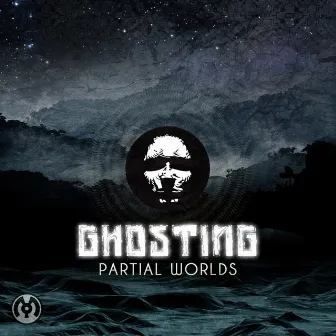 Partial Worlds by Ghosting