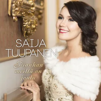 Pianhan meillä on joulu by Saija Tuupanen