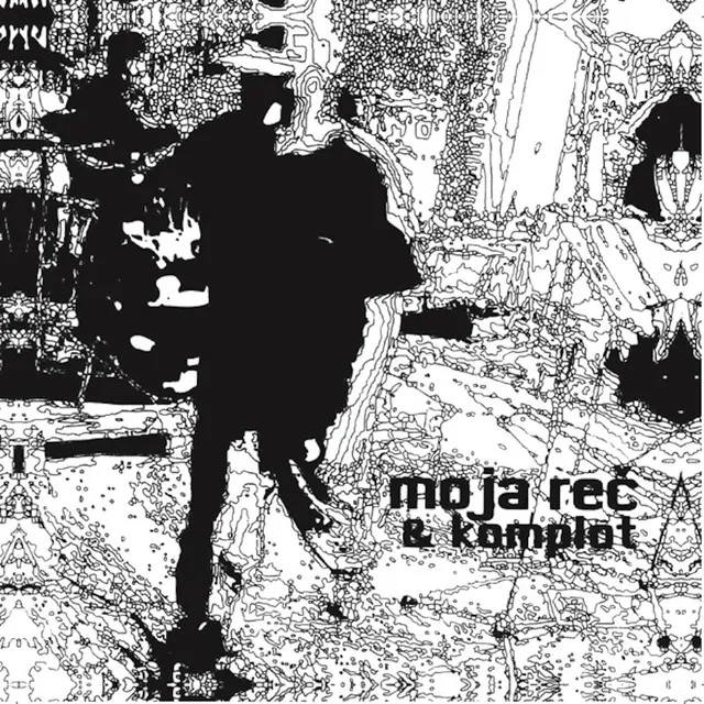 Moja Reč & Komplot (Remaster)