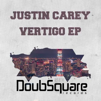 Vertigo Ep by Justin Carey