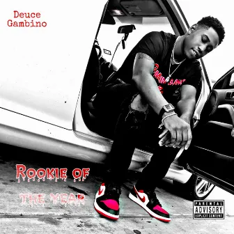 Rookie Of The Year by Deuce Gambino