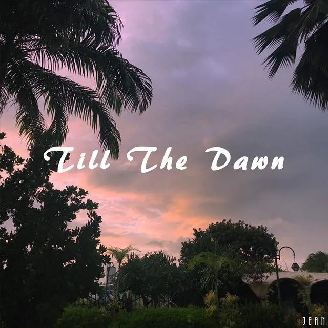 Till the Dawn