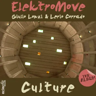 Culture by ElektroMove