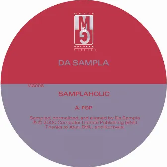 Samplaholic by Da Sampla