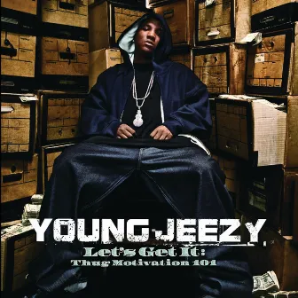 Let's Get It: Thug Motivation 101 by Jeezy