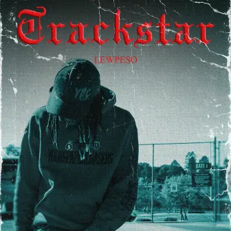 Trackstar Freestyle by lewpeso