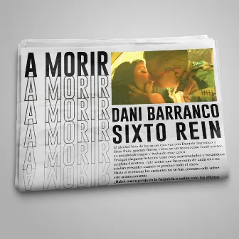 A Morir by Dani Barranco