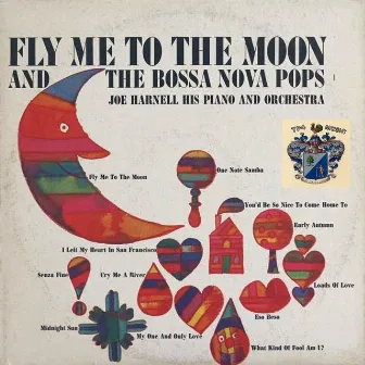 Fly Me to the Moon by Joe Harnell