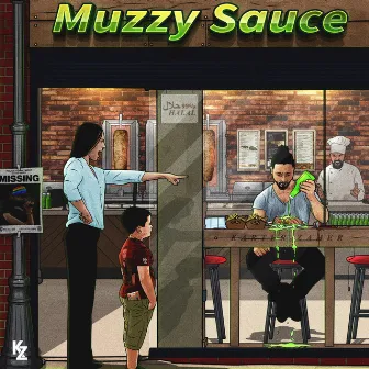 Muzzy Sauce by Karter Zaher