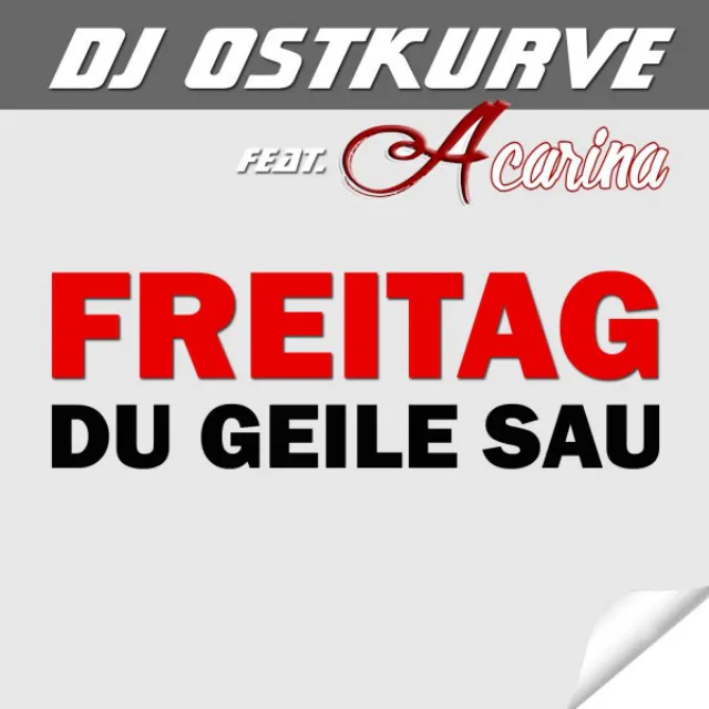 Freitag du geile Sau - Club Mix