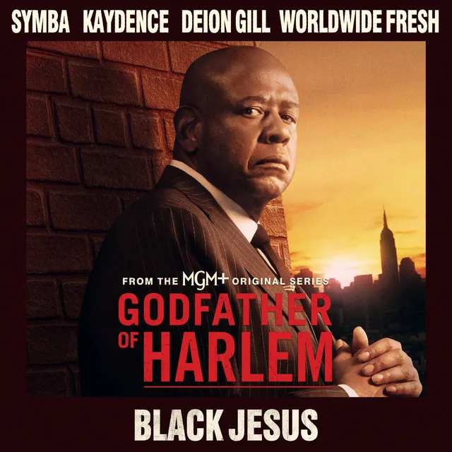 Black Jesus (feat. Symba, Kaydence, Deion Gill & WorldWide Fresh)