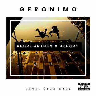 Geronimo by Andre Anthem