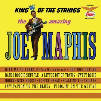 King Of The Strings by Joe Maphis