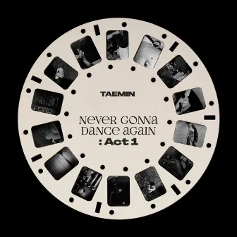 Never Gonna Dance Again : Act 1 - The 3rd Album by TAEMIN