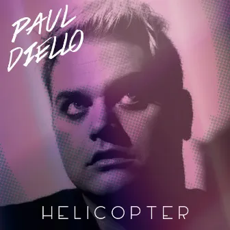 Helicopter by Paul Diello